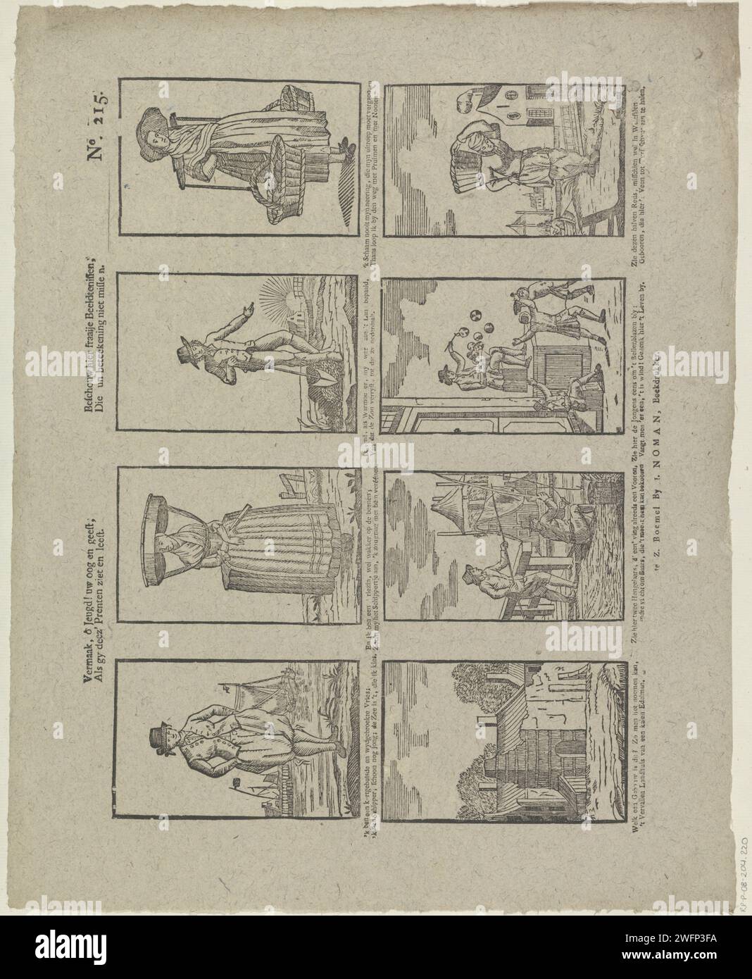 Intrattenimento, ô Youth! Il tuo occhio e dà, / se vedi e legge deez. / Considerate qui immagini bellissime, / non perdetevi quella stampa senza prova, 1806 - 1830 fogli con 8 spettacoli di figure e professioni diverse. Sotto ogni performance un verso a due vie. Numerato in alto a destra: N. 215. Carta Zaltbommel per stampa di tipi umani. commerciante di strada. contadini. fisherman Foto Stock
