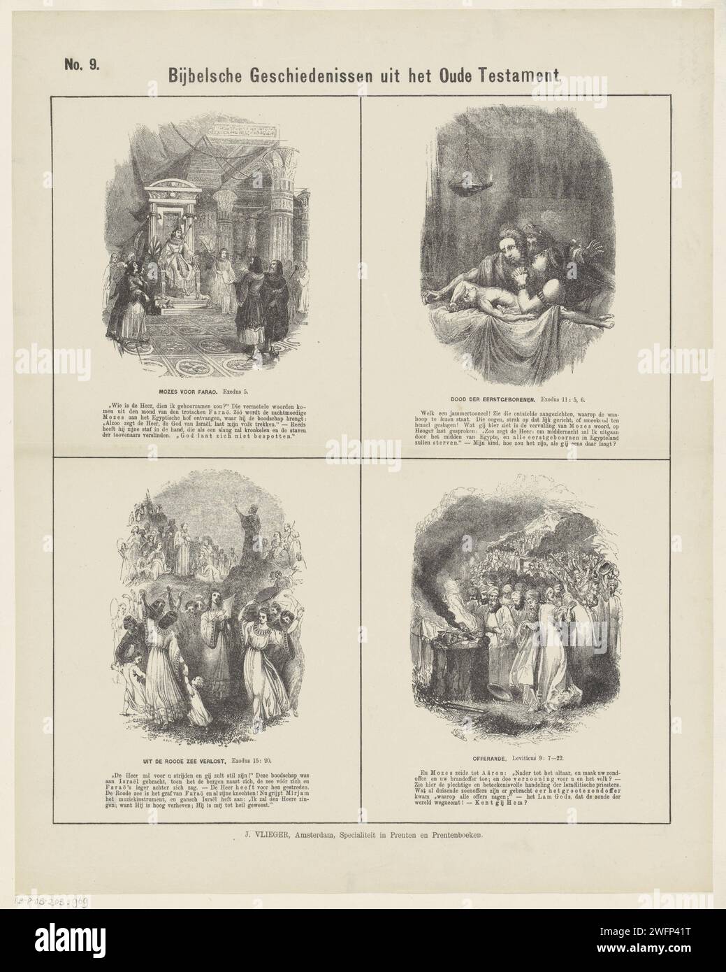 Storie bibliche dell'Antico Testamento, 1871 - 1908 stampa Foglia con 4 rappresentazioni di storie dell'Antico Testamento. Mosè per il Faraone, la decima peste: La morte del primogenito, la gioia dopo il profondo attraverso il Mar Rosso e Aronne offre sacrifici. Il corrispondente testo della Bibbia sotto ogni immagine. Numerato in alto a sinistra: N. 9. Carta da lettera di Amsterdam con stampa Antico Testamento. Aaron offre sacrifici (Levitico 9). Mosè e Aronne davanti al faraone; Aronne compie il miracolo della verga che si trasforma in un serpente. la piaga del primogenito: l'angelo che distrugge la passa attraverso la Foto Stock