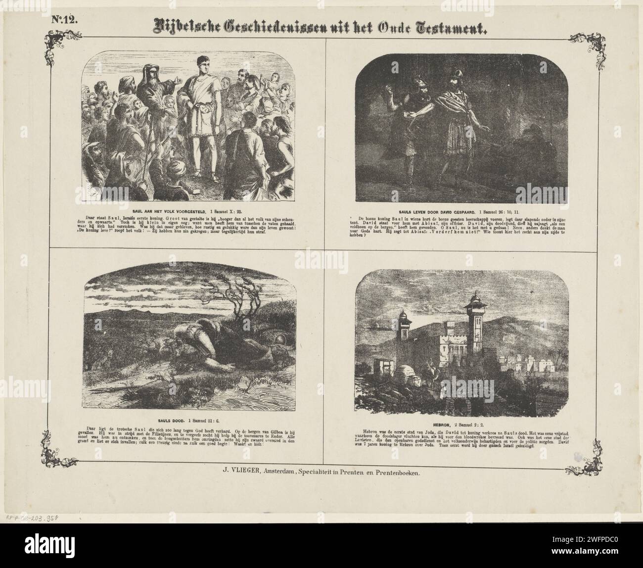 Storie bibliche dell'Antico Testamento, 1871 - 1908 stampa Foglia con 4 rappresentazioni di storie e luoghi dell'Antico Testamento. Saul viene presentato al popolo, David salva la vita di Saul, la morte di Saul e Hebron. Il corrispondente testo della Bibbia sotto ogni immagine. Numerato in alto a sinistra: N. 12. Carta da lettera di Amsterdam con stampa Antico Testamento. La morte di Saul. Saul e David nella stessa grotta; Saul si solleva. La storia di Saul Hebron Foto Stock