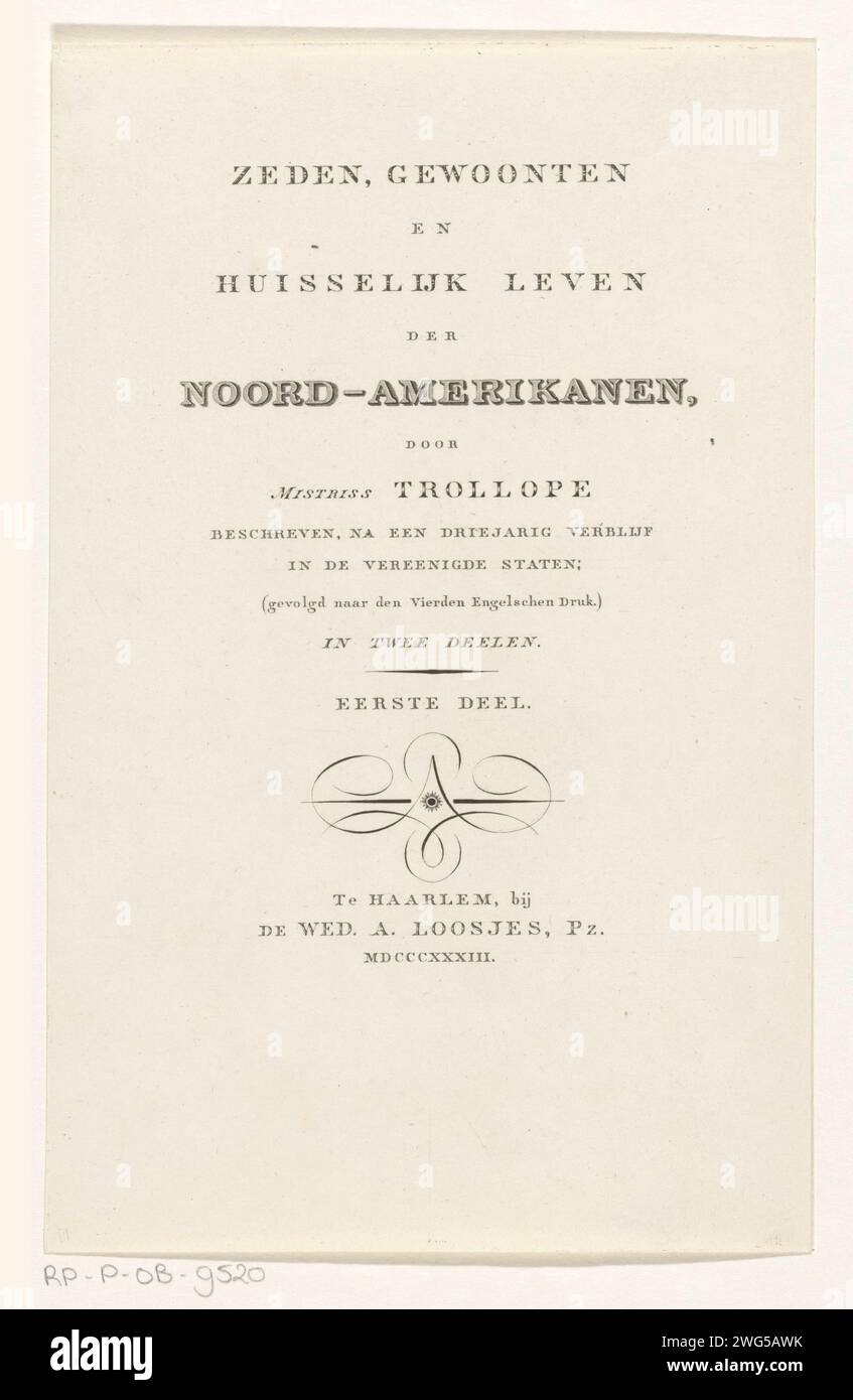 Frontespizio per: Frances Milton Trollope, Morals, Customs and Housing Life of the North Americans, 1833, Anonymous, 1833 print Haarlem paper Engraving title-page Foto Stock