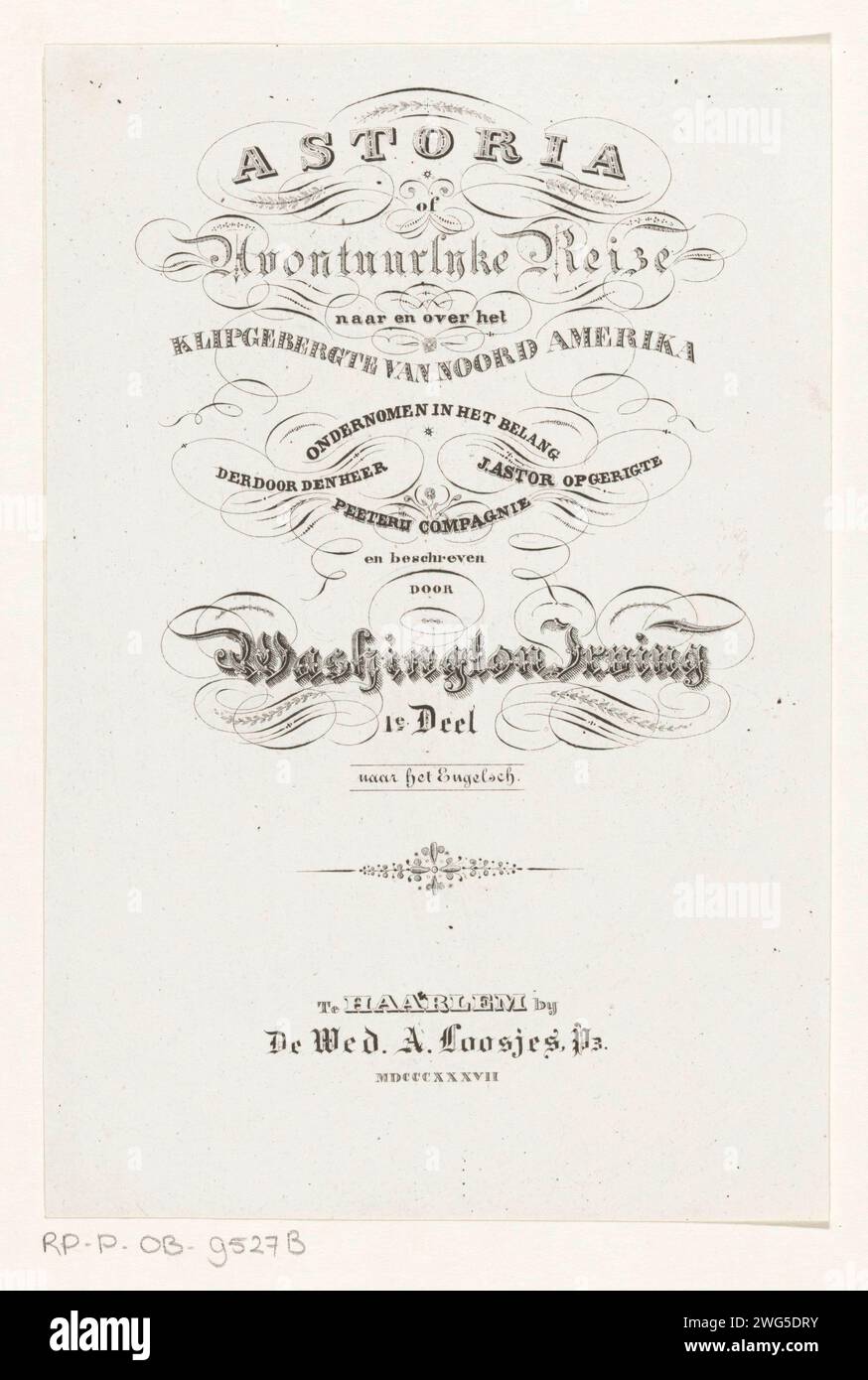 Frontespizio per: Washington Irving, Astoria o Adventurous Reize to and Over the Klip Mountains of North America, 1837, Anonymous, 1837 stampa Haarlem paper incisione title-page Foto Stock