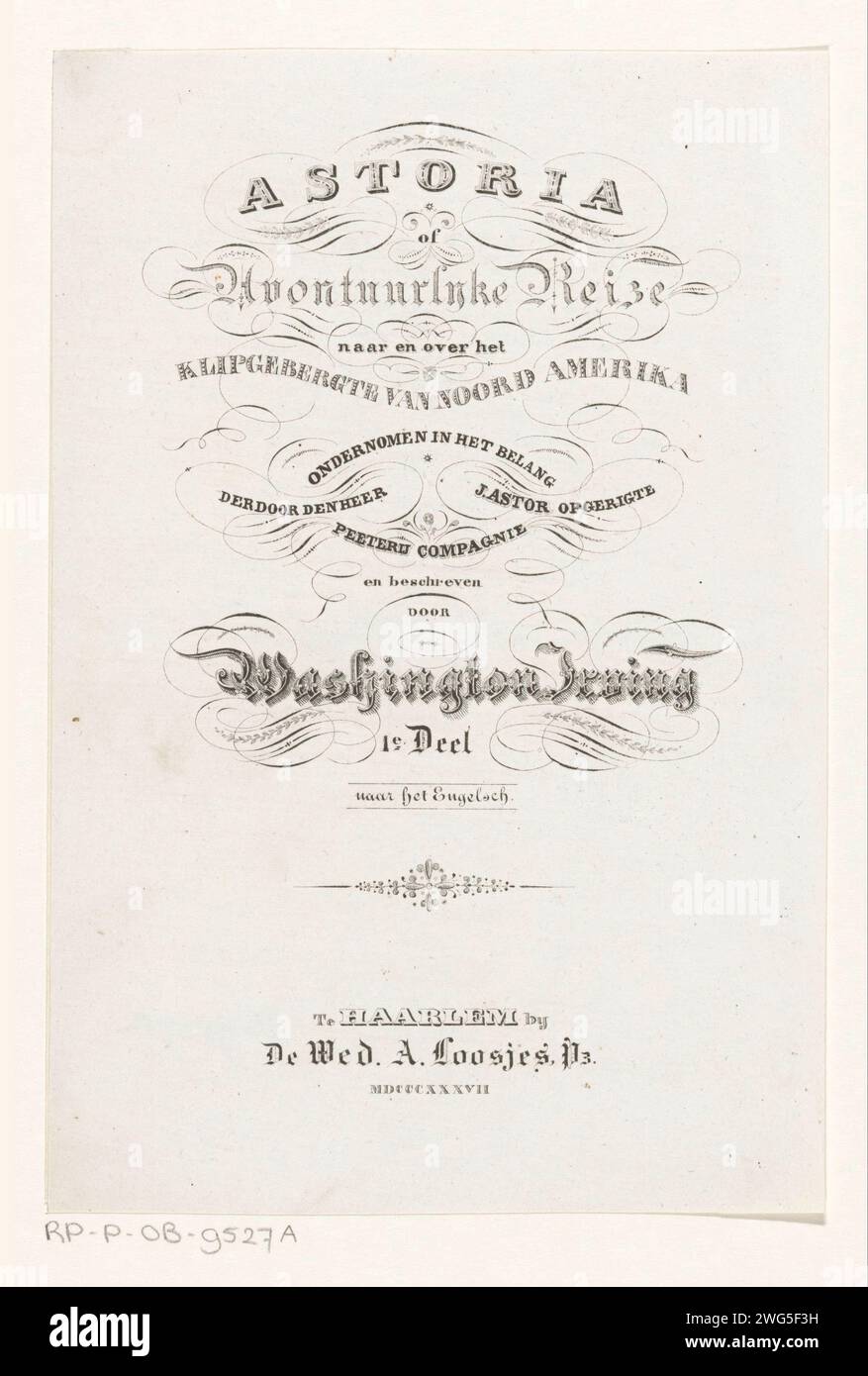 Frontespizio per: Washington Irving, Astoria o Adventurous Reize to and Over the Klip Mountains of North America, 1837, Anonymous, 1837 stampa Haarlem paper incisione title-page Foto Stock