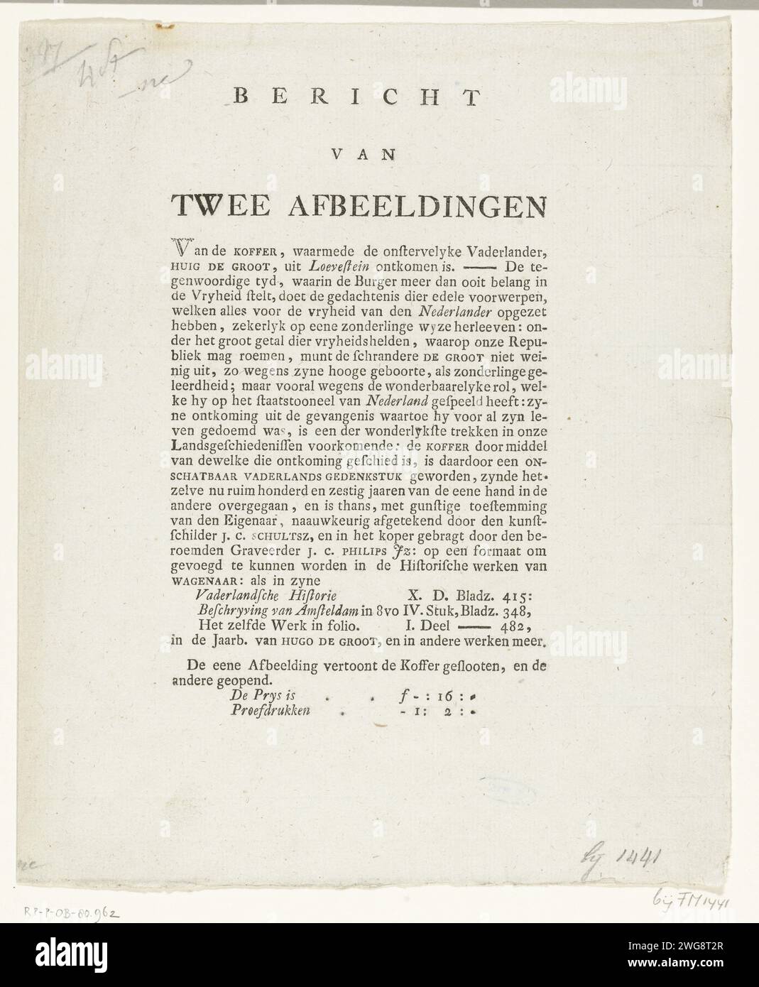 Messaggio in cui l'editore offre le stampe della scatola del libro in cui Hugo de Groot è fuggito da Loevestein nel 1621, 1783, 1784 messaggio in foglio di testo in cui l'editore offre le due stampe in vendita dalla scatola del libro in cui Hugo de Groot da Loevestein fuggì il 22 marzo 1621. Il caso all'epoca (dicembre 1783) era di proprietà di Jacob Klinkhamer ad Amsterdam. carta stampa letterpress Foto Stock