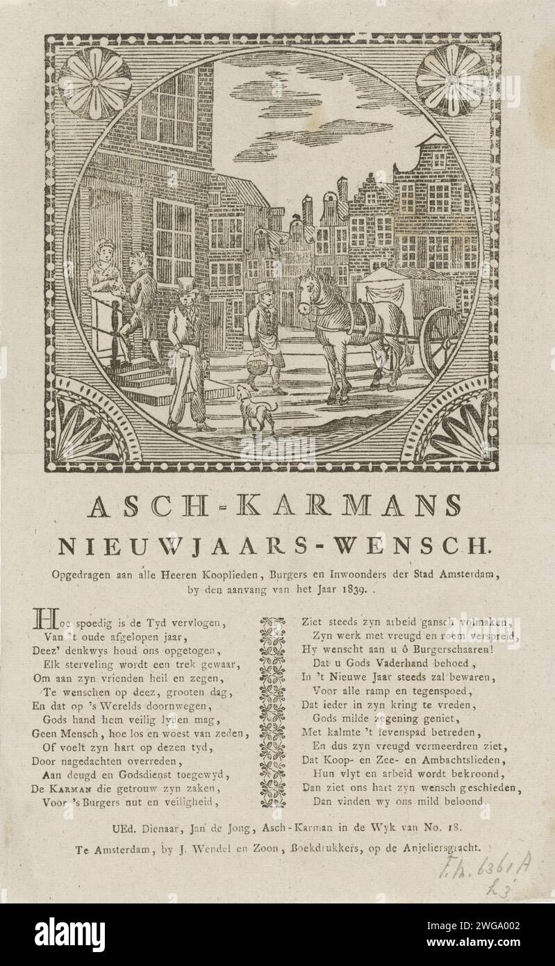 Il desiderio di Capodanno da parte degli uomini di Amsterdam Askarren per l'anno 1839, Anonimo, 1838 - 1839 stampa il desiderio di Capodanno per conto degli uomini di Askarren (cartman o collezionista di rifiuti) ad Amsterdam per l'anno 1839. Guardatevi in una strada ad Amsterdam dove un uomo indossa gli ashemers al carrello mentre un altro prende i soldi a casa. In fondo a una poesia in due colonne. A nome di Jan de Jong, l'Askarreman van Wijk no 18) tipografia: Netherlandsprinter: Amsterdam carta tipografica stampa strada pubblica - II - città ideale. Garbage Collection Amsterdam Foto Stock