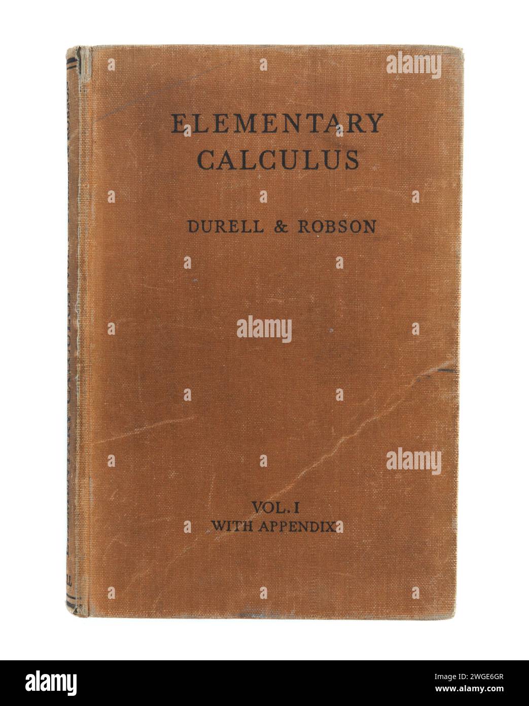 Libro di testo Elementary Calculus di Durell e Robson Foto Stock
