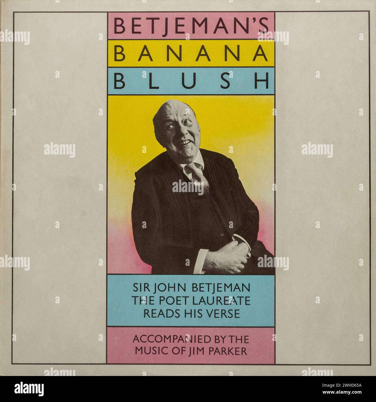 La copertina dell'album in vinile Banana Blush di Betjeman, la lettura di poesie, Sir John Betjeman, il poeta laureato, legge i suoi versi Foto Stock