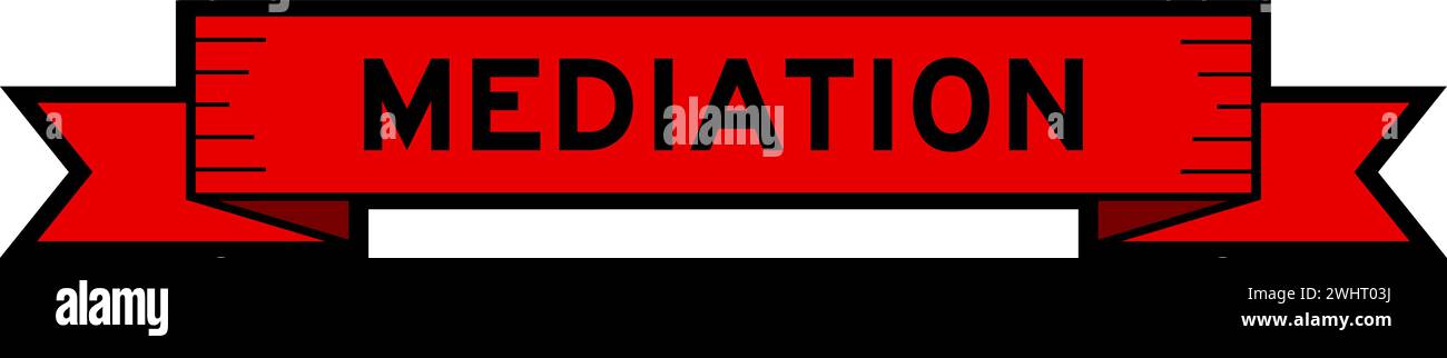 Banner per etichette a nastro con mediazione della parola di colore rosso su sfondo bianco Illustrazione Vettoriale