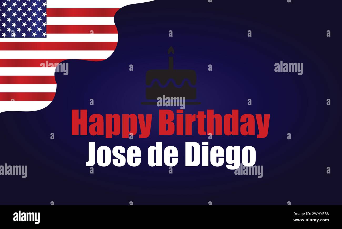 Buon compleanno Jose De Diego con il design della bandiera usa Illustrazione Vettoriale