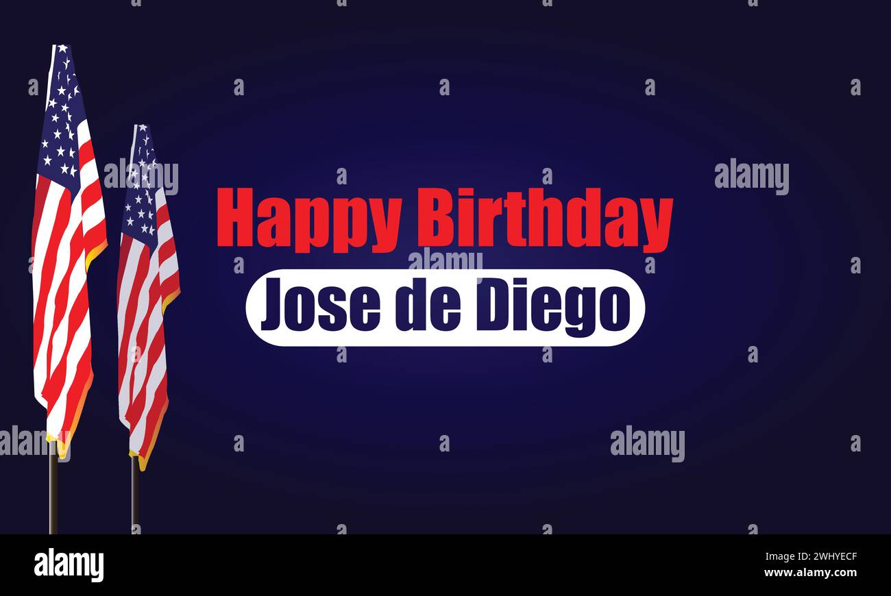 Buon compleanno Jose De Diego con il design della bandiera usa Illustrazione Vettoriale