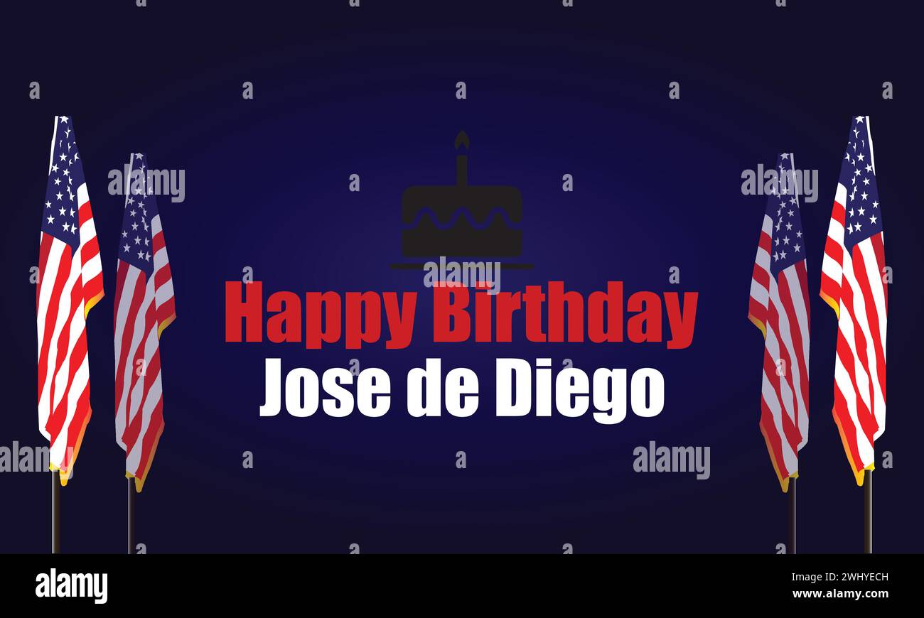 Buon compleanno Jose De Diego con il design della bandiera usa Illustrazione Vettoriale
