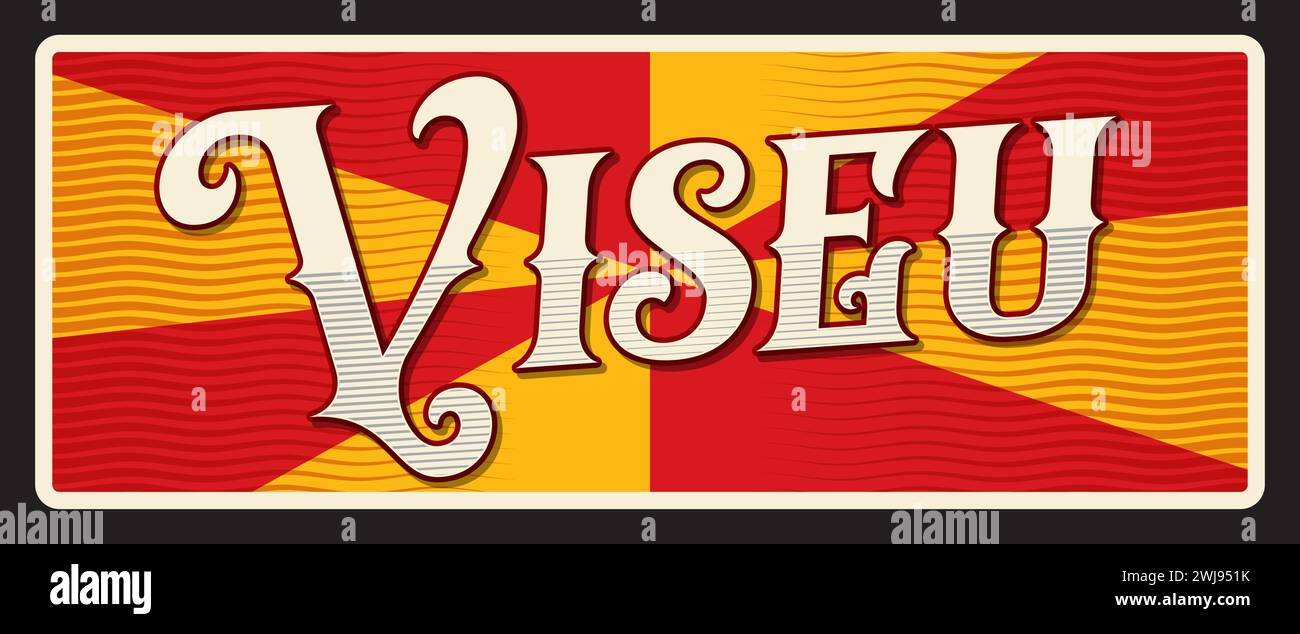 Comune di Viseu in centro, souvenir card portoghese. Targhetta o adesivo vettoriale da viaggio, insegna in stagno vintage, cartolina o cartello di viaggio retrò, targhetta per bagagli. Targa con bandiera Illustrazione Vettoriale