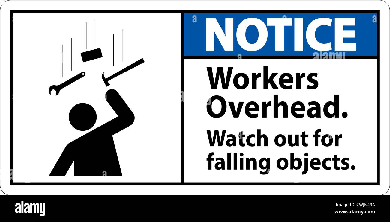 Notare la caduta di detriti segnaletica, lavoratori in caduta di oggetti Illustrazione Vettoriale