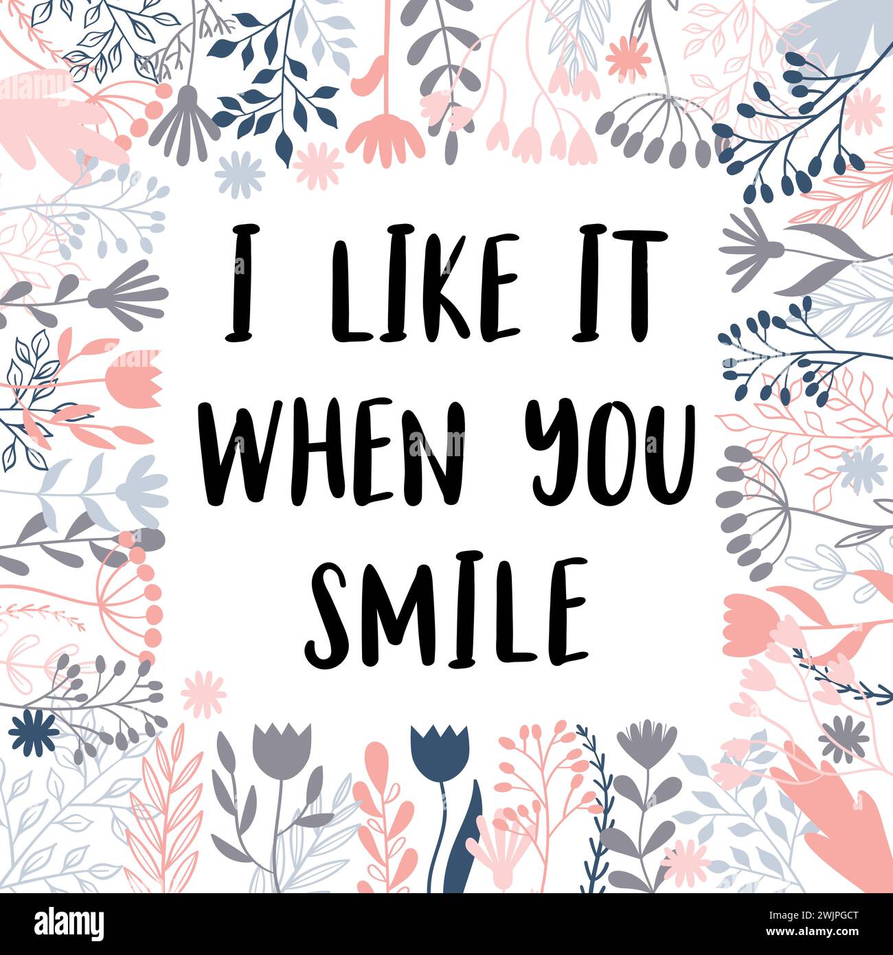 Mi piace quando sorridi. Frase ispiratrice e motivante. Citazione, slogan. Design per lettere per poster, striscioni e cartoline. Illustrazione vettoriale Illustrazione Vettoriale