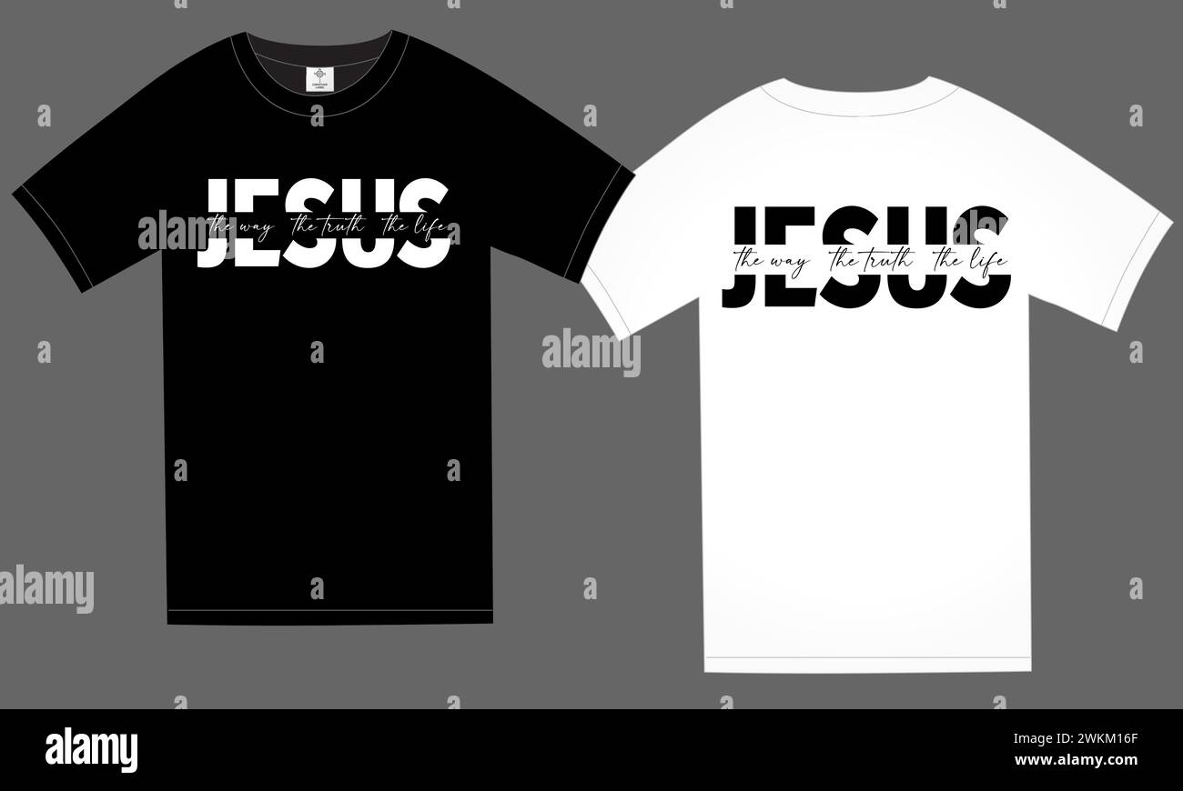 GESÙ la via e la verità e la vita t-shirt stampa in bianco e nero. Abbigliamento cristiano con scritta silhouette nera. Illustrazione vettoriale Illustrazione Vettoriale