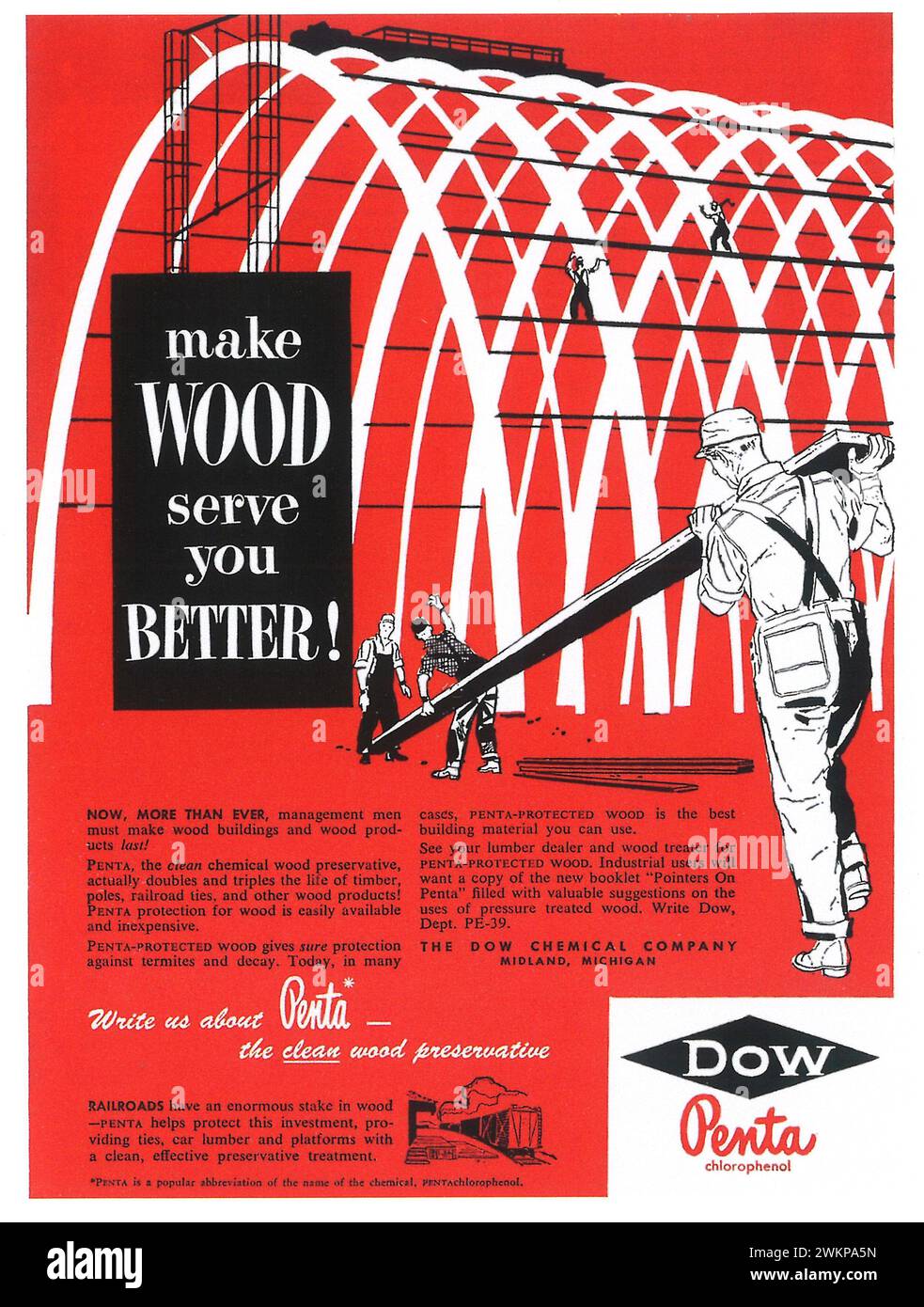 1951 Dow Chemicals Print ad 'Make Wood vi serve meglio. Penta - il preservante del legno pulito." Foto Stock