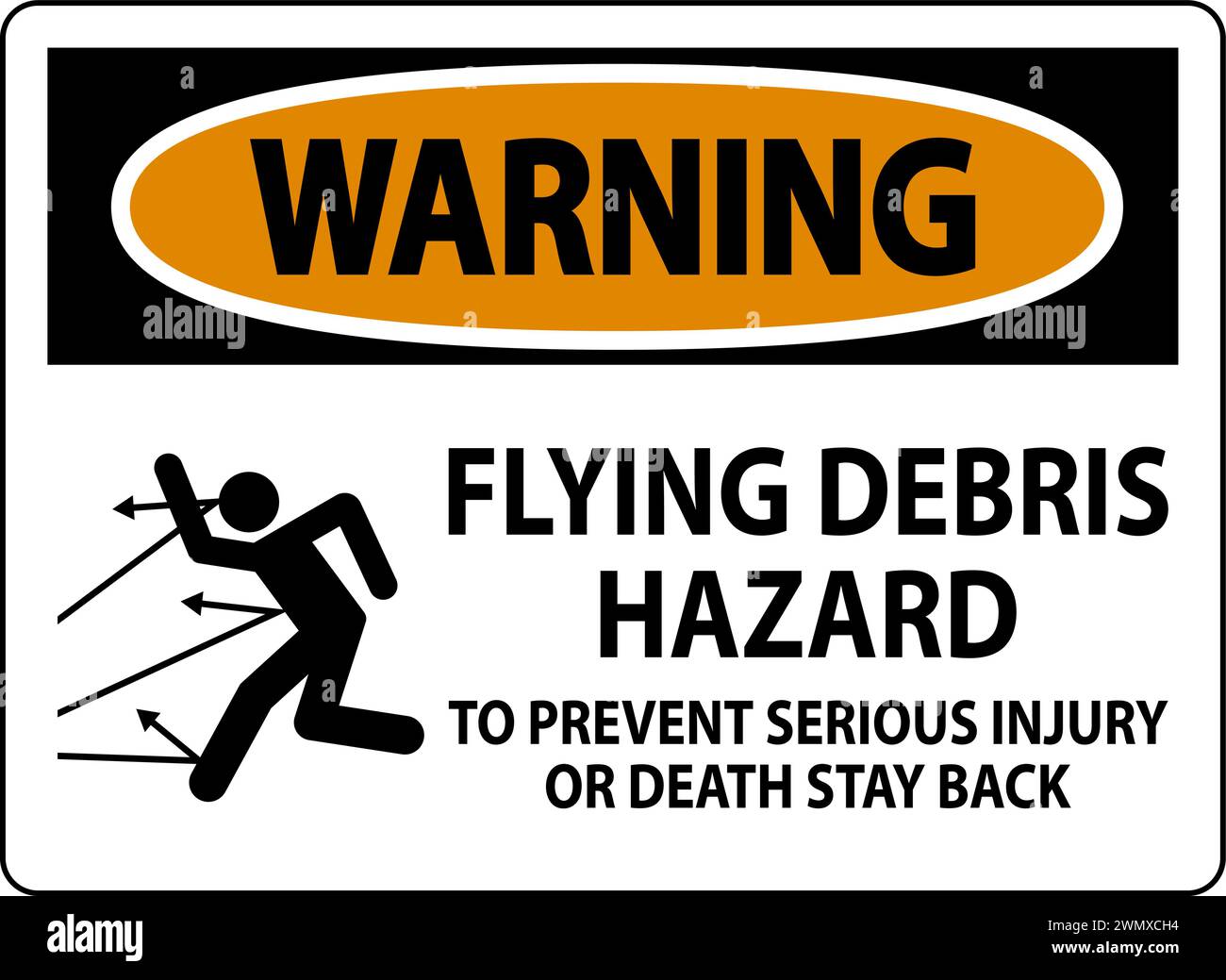 Cartello di avvertenza pericolo di detriti volanti - per evitare lesioni gravi o mortali rimanere indietro Illustrazione Vettoriale