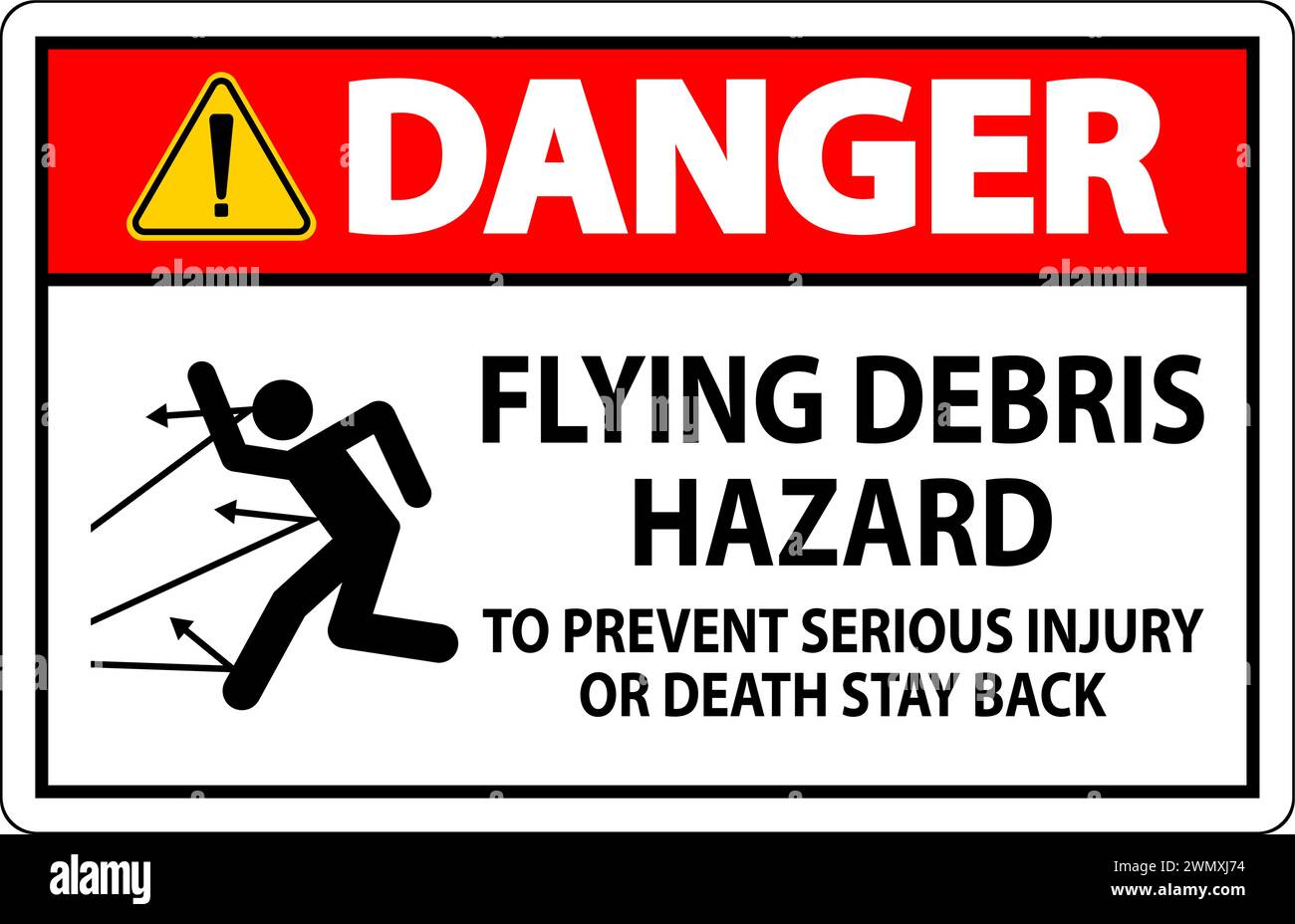 Cartello di pericolo pericolo pericolo detriti volanti - per evitare lesioni gravi o mortali rimanere indietro Illustrazione Vettoriale
