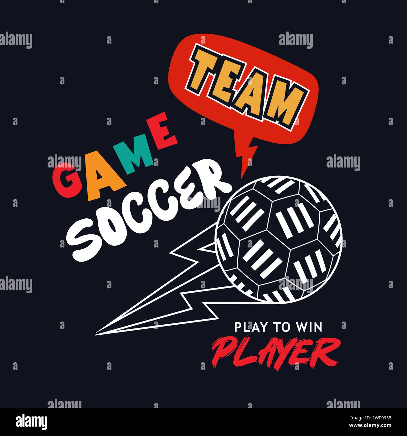 T-shirt da calcio o da calcio con slogan gioco di squadra grafica tipografica per t-shirt sportive. Stampa Sportswear per l'abbigliamento. Vettore. Illustrazione Vettoriale