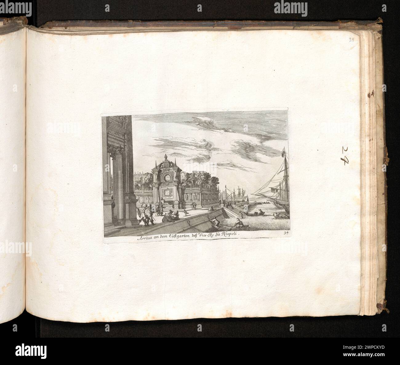 Arriva an dem Lustgarten Deß vice-re napoli; Küsel, Melchior i (1626-1683), Baur, Johann Wilhelm (1607-1642); 1682 (1682-00-00-1682-00-00-00); Napoli (Italia), album Factis, architettura, grafica tedesca, iconografia, tedesco (cultura), porti, navi, relading, vedute della città, banda Foto Stock