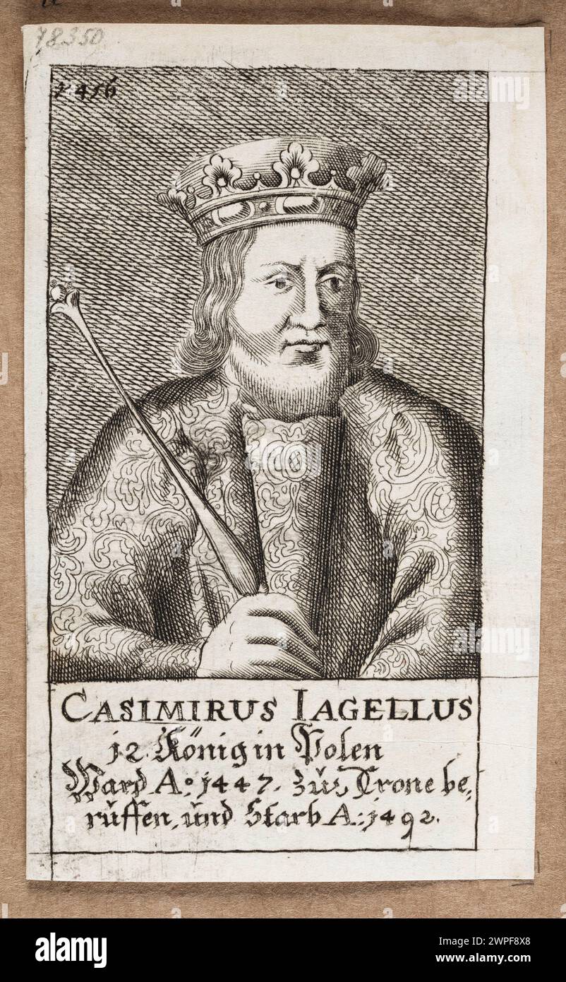 Ritratto reale di Kazimierz IV Jagiellończyk, re di Polonia (1427-1492), creato nel 1684, parte della collezione Dominik, che rappresenta la ritrattistica reale storica su supporto grafico. Foto Stock