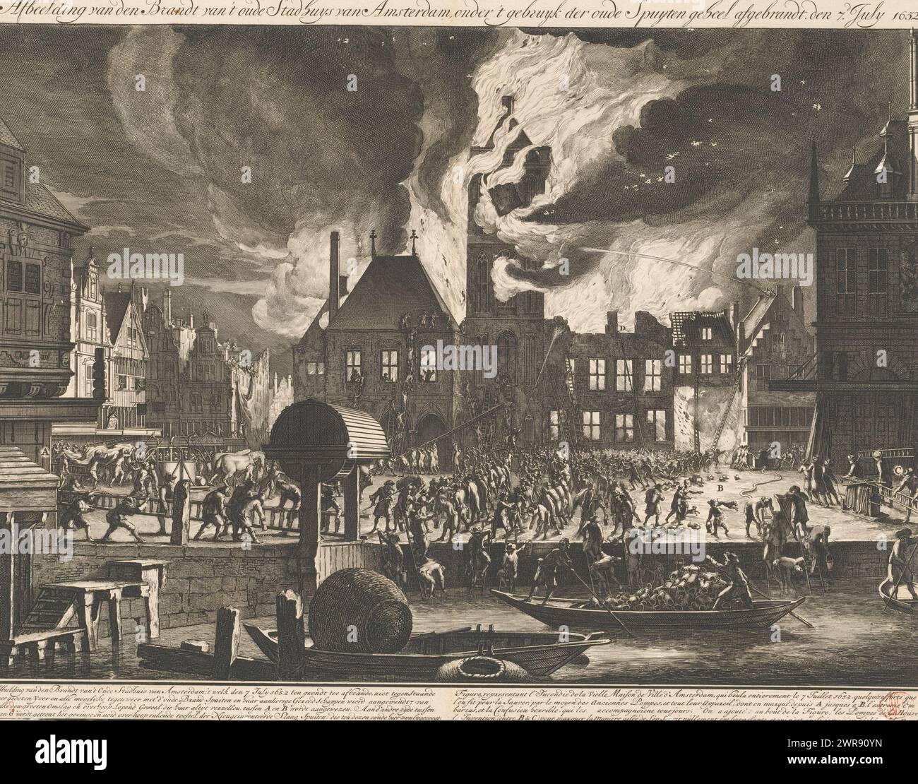 L'incendio nel Municipio della città Vecchia di Amsterdam, 1652, immagine dell'incendio dei vecchi Stadhuys di Amsterdam, completamente bruciato sotto l'uso delle vecchie lucertole. il 7. Luglio 1652 (titolo sull'oggetto), immagine dell'incendio del Municipio Vecchio di Amsterdam: Bruciato a terra il 7 luglio 1652 (...) / Figure Representative l'incendie de la Vielle Maison de Ville d'Amsterdam, qui brula entierement le 7 juillet 1652 (...) (Titolo sull'oggetto), l'incendio nel Municipio Vecchio di Amsterdam e alcuni edifici adiacenti il 7 luglio 1652. Illustrare il vecchio e nuovo modo di spegnere un incendio Foto Stock