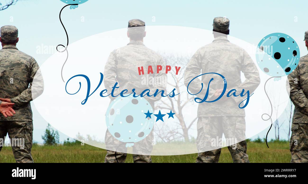 Composizione di testo e palloncini della giornata dei veterani felici, vista posteriore di tre soldati Foto Stock
