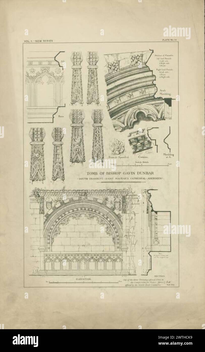 Piani di caratteristiche architettoniche locali - Tomba del vescovo Gavin Dunbar vol. I piatto III James Cromar Watt (Aberdeen, Scozia, 1862 - 1940) 1885 Cattedrale Foto Stock