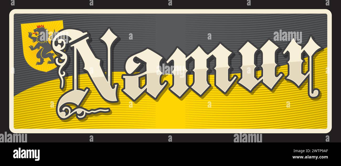 Namur, adesivo e targhetta belga per viaggi in città, insegna in stagno vettoriale. Belgio Namen, Vallonia Nameur città e comune in Vallonia, targhetta per bagagli e targa da viaggio con emblema belga Illustrazione Vettoriale