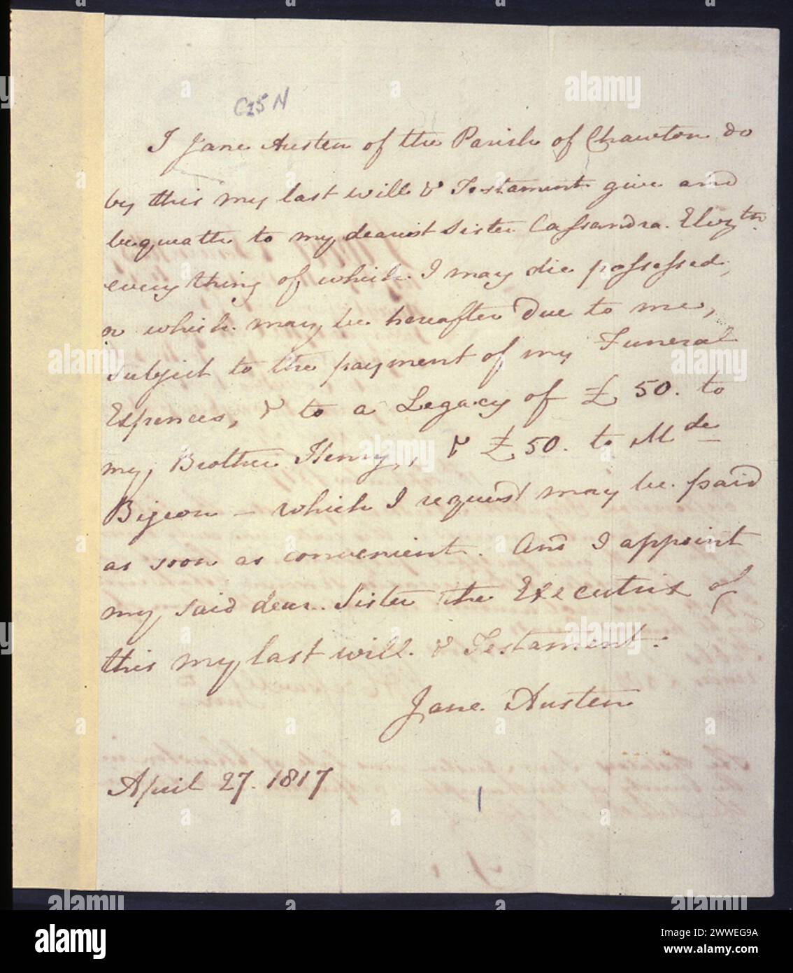 Descrizione testamento di Jane Austen: Ultima volontà e testamento della scrittrice Jane Austen, scritta tre mesi prima della sua morte. Con l'eccezione di alcuni piccoli lasciti, Jane ha lasciato "tutto" a sua sorella Cassandra. Data: 27 aprile 1817 Will, georgiano, scrittore, autore, janeausten, romanziere, reggenza, prova Foto Stock