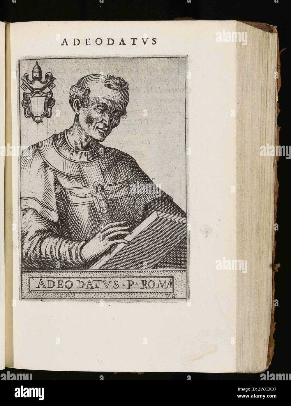 Un'incisione del 1580 di Papa Adeodato i, pontefice dall'AD615 all'AD618. Fu il 68° papa e fu il primo ad usare sigilli di piombo sui documenti ufficiali. Questi sigilli erano noti come tori che hanno dato origine al termine bolla papale utilizzato per le comunicazioni papali ufficiali. Foto Stock