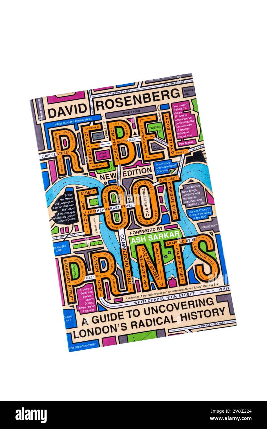 Una copia cartacea di Rebel Foot Prints di David Rosenberg. Pubblicato per la prima volta nel 2015. Foto Stock