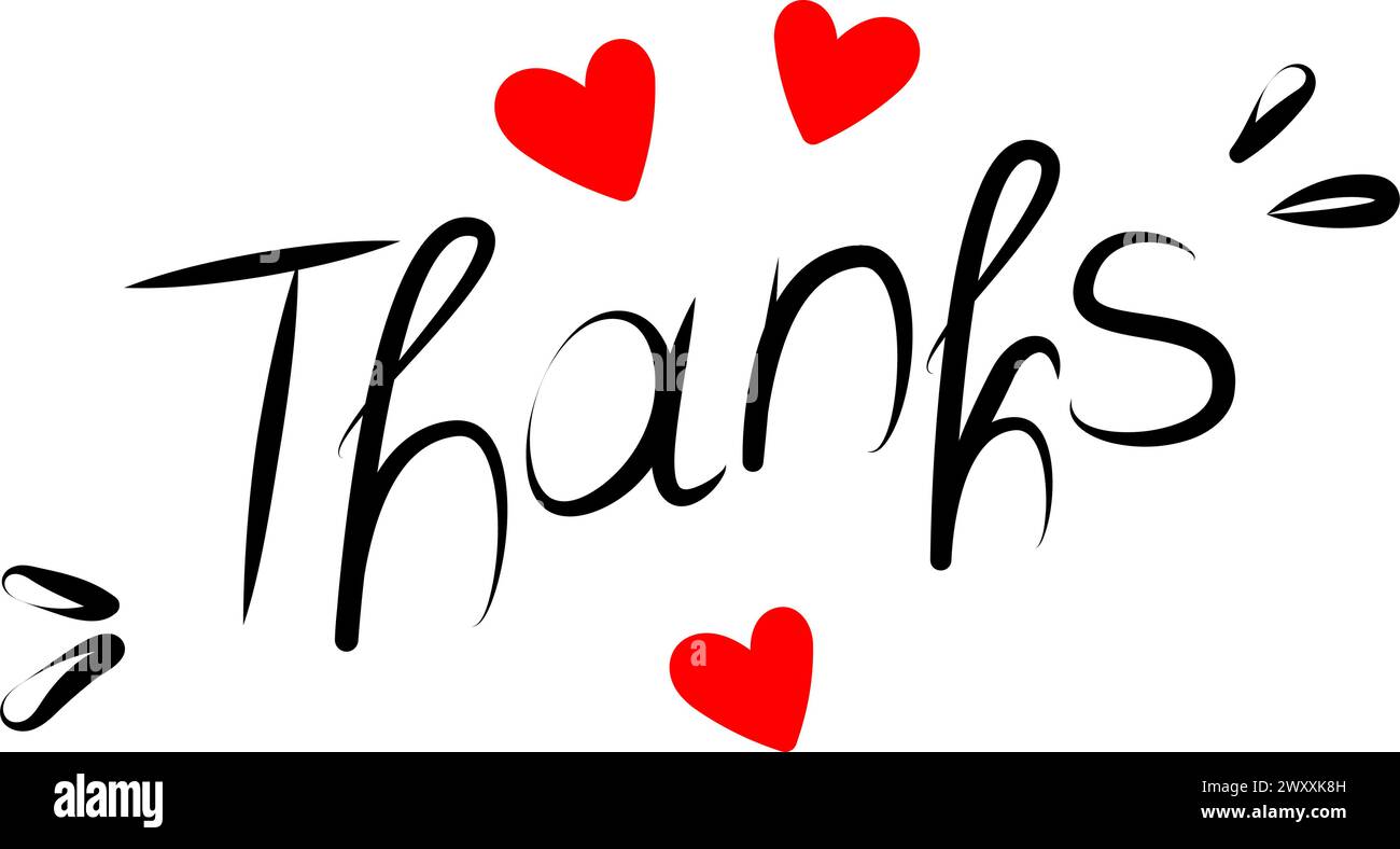 Testo disegnato a mano grazie alle forme rosse dei cuori e agli elementi di design. Saluti del Ringraziamento. Adesivo. Isolare. Vettore. EPS. Design calligrafico per magliette, striscioni, poster, etichette Illustrazione Vettoriale