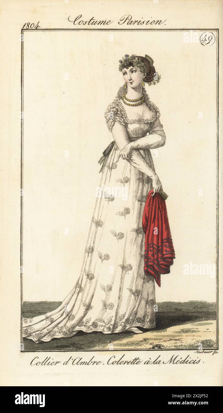 Donna francese in acconciatura intrecciata con diadema fogliame, collana color ambra, colletto mediceo, abito in muschio bianco ricamato, scialle rosso. Collier d'ambre, colerette a la Medicis. PL. 593 nell'edizione di Parigi. Incisione in rame colorato a mano di Friedrich Ludwig Neubauer dal Journal des Dames et des Modes di Pierre de la Messengere, Francfort sur le Mein (Francoforte) 1804. Dopo le illustrazioni di Carle Vernet, Jean-Francois Bosio, Dominique Bosio e Philibert Louis Debucourt. Foto Stock