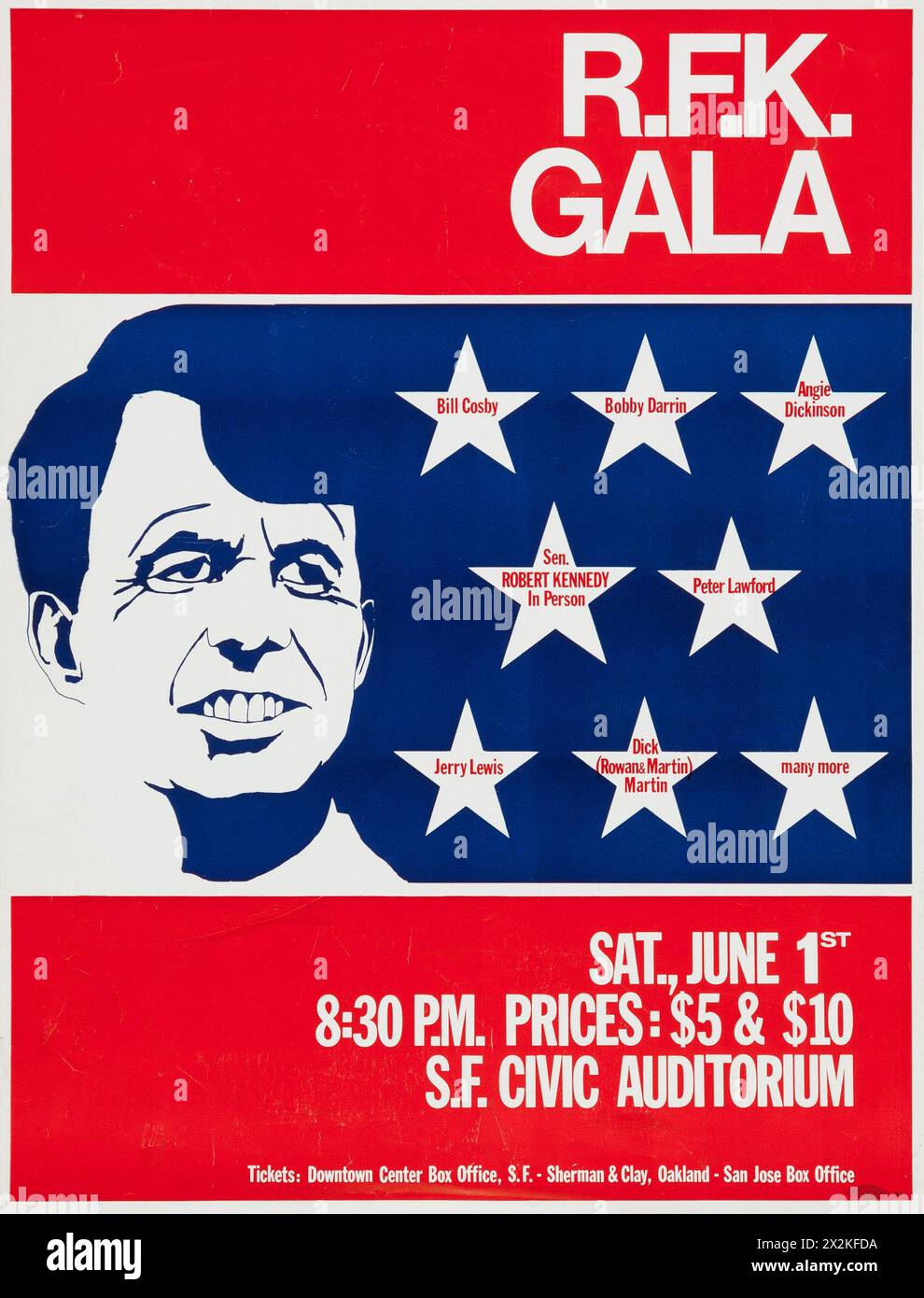 Robert F. Kennedy - poster per un "R.F.K. Gala" al Civic Auditorium di San Francisco il 1° giugno 1968 - feat Bill Cosby, Jerry Lewis, Bobby Darrin, Angie Dickinson e altri ancora, Foto Stock