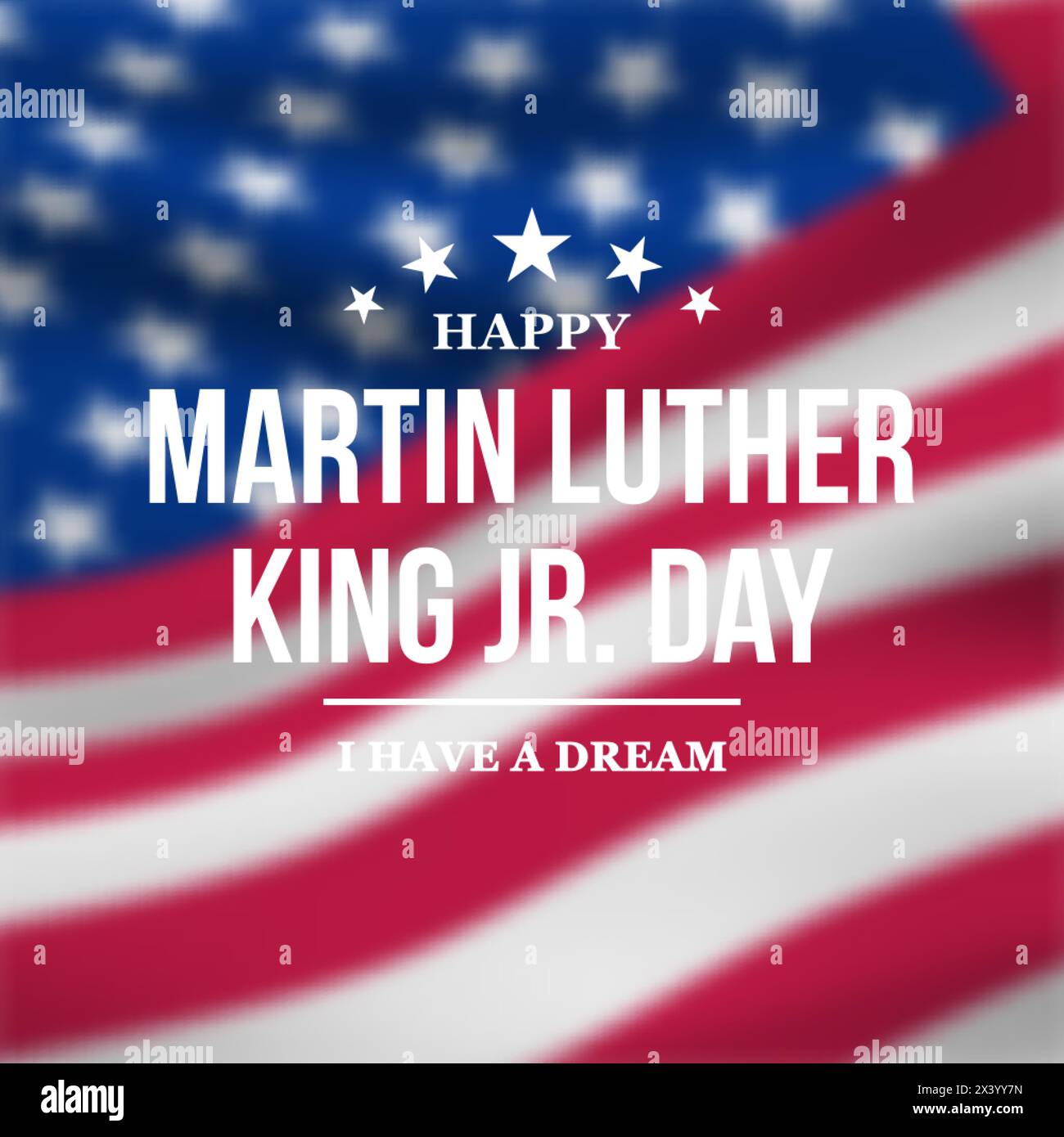 Biglietto d'auguri per il giorno del Martin Luther King Jr. Citazione ispiratrice: Ho un sogno. Sfondo bandiera USA sfocato. Poster vettoriale MLK. Illustrazione Vettoriale