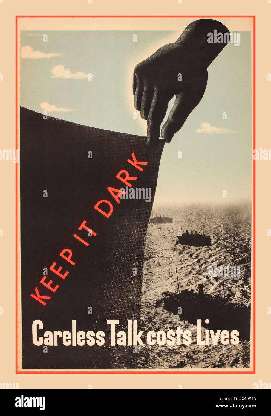 DISCORSO INCAUTA poster informativo sulla propaganda degli anni '1940 della seconda guerra mondiale "KEEP IT DARK" che chiede attenzione a parlare di questioni legate al tempo della guerra. "Un discorso incauto costa la vita" che illustra una mano che disegna una tenda oscura attraverso la marina mercantile della seconda guerra mondiale che naviga in mare Foto Stock DISCORSO INCAUTA poster informativo sulla propaganda degli anni '1940 della seconda guerra mondiale "KEEP IT DARK" che chiede attenzione a parlare di questioni legate al tempo della guerra. "Un discorso incauto costa la vita" che illustra una mano che disegna una tenda oscura attraverso la marina mercantile della seconda guerra mondiale che naviga in mare Foto Stock