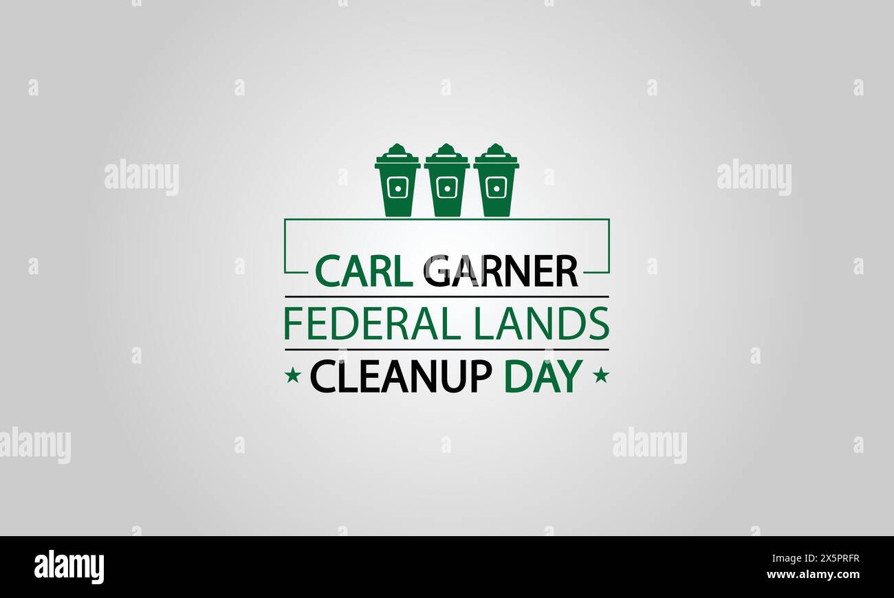 Text Design and Environmental Action Carl Garner Federal Lands Cleanup Day Illustrazione Vettoriale