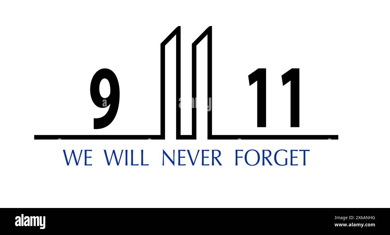 Ricorda sempre 9 11, settembre 11. Ricordando, Patriot giorno. Le torri gemelle rappresentano il numero undici. Non dimenticheremo mai, il terrorista Foto Stock