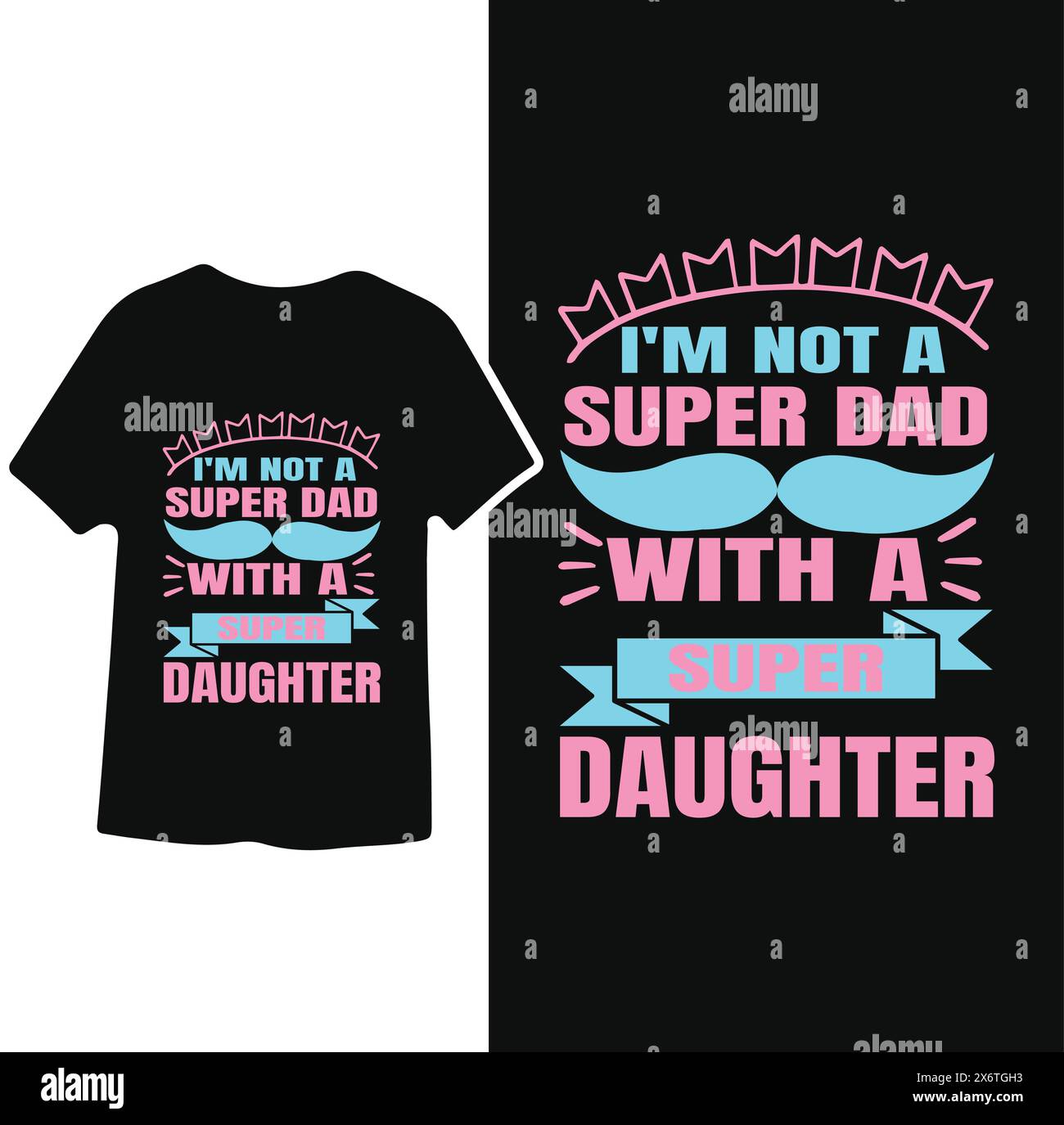 Non sono un Super Papà con una super figlia, la T-shirt Design per il giorno del papà Illustrazione Vettoriale