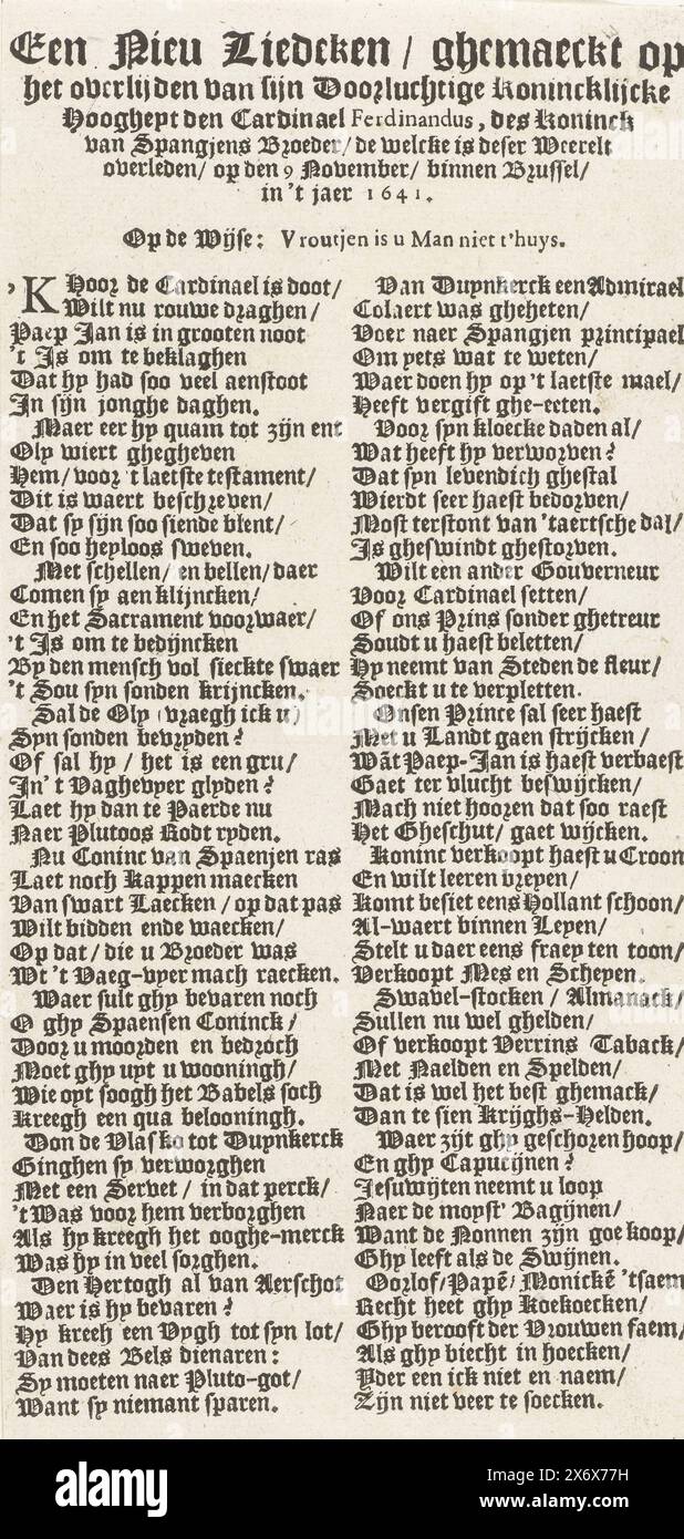 Canzone sul defunto Cardinale-Infante Ferdinando d'Austria, 1641, A New Song, sulla morte del (...) Cardinale Ferdinandus (...) deceduto, il 9 novembre, a Bruxelles, nell'anno 1641, prendendo in giro la canzone sulla morte del Cardinale-Infante Ferdinando d'Austria il 9 novembre 1641. Testi in 2 colonne in olandese. Un'immagine accompagna la canzone., foglio di testo, anonimo, Paesi Bassi del Nord, 1641, carta, stampa intestata, altezza, 238 mm x larghezza, 103 mm Foto Stock