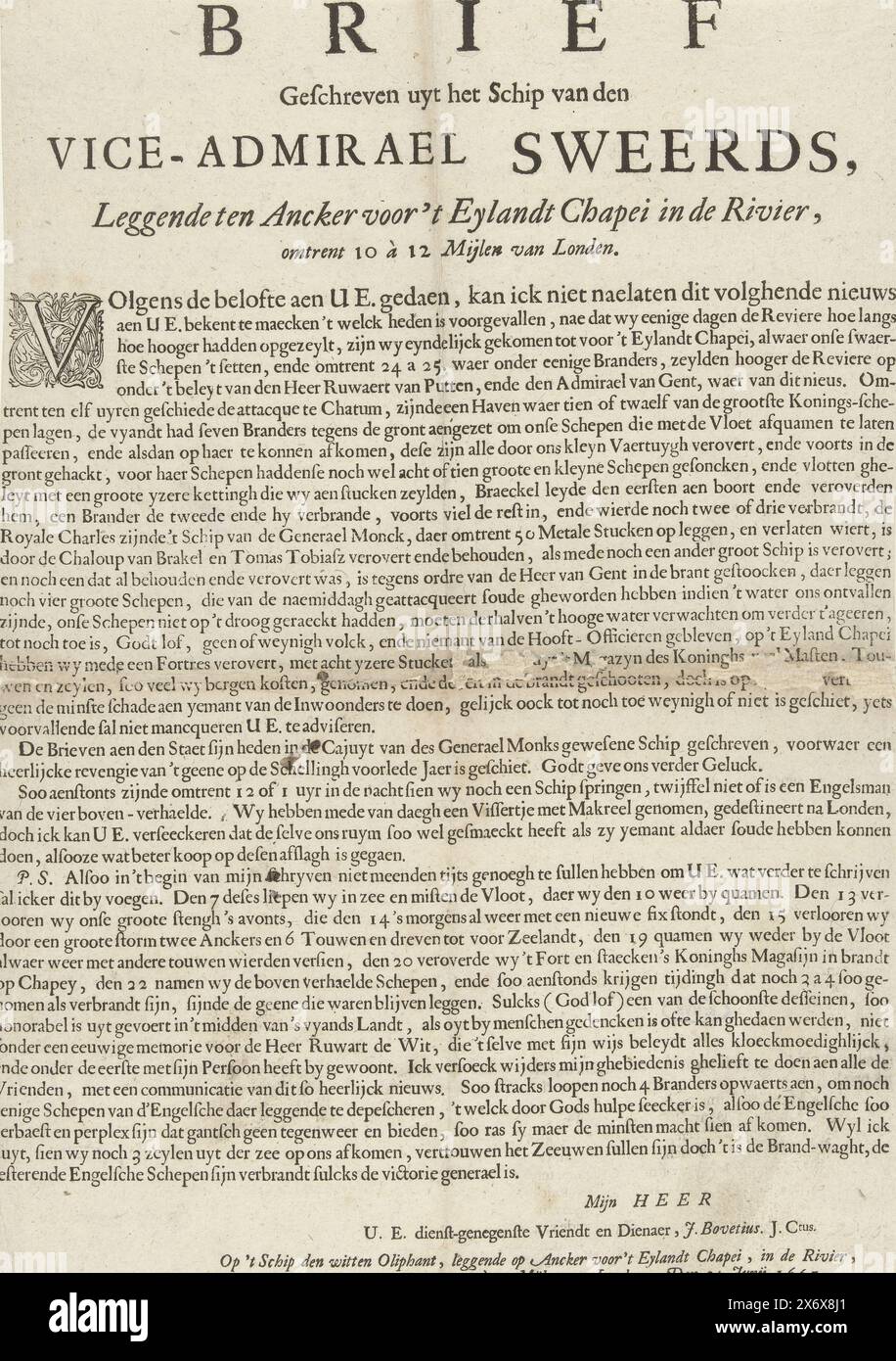 Lettera scritta dalla nave del Vice-Admirael Sweerds, situata ad Ancker di fronte a 't Eylandt Chapei nel fiume, a circa 10 - 12 miglia da Londra (titolo sull'oggetto), lettera scritta a bordo della nave Witten Oliphant del Vice-Admirael Sweerds, l'ammiraglio Isaac Sweers, giacendo all'ancora al largo dell'isola di Sheppey, riportando le vittorie durante il viaggio a Chatham, scritto il 24 giugno 1667., foglio di testo, J. Bovetius, (menzionato sull'oggetto), paesi Bassi settentrionali, 1667, carta, stampa tipografica, altezza, 350 mm x larghezza, 246 mm Foto Stock