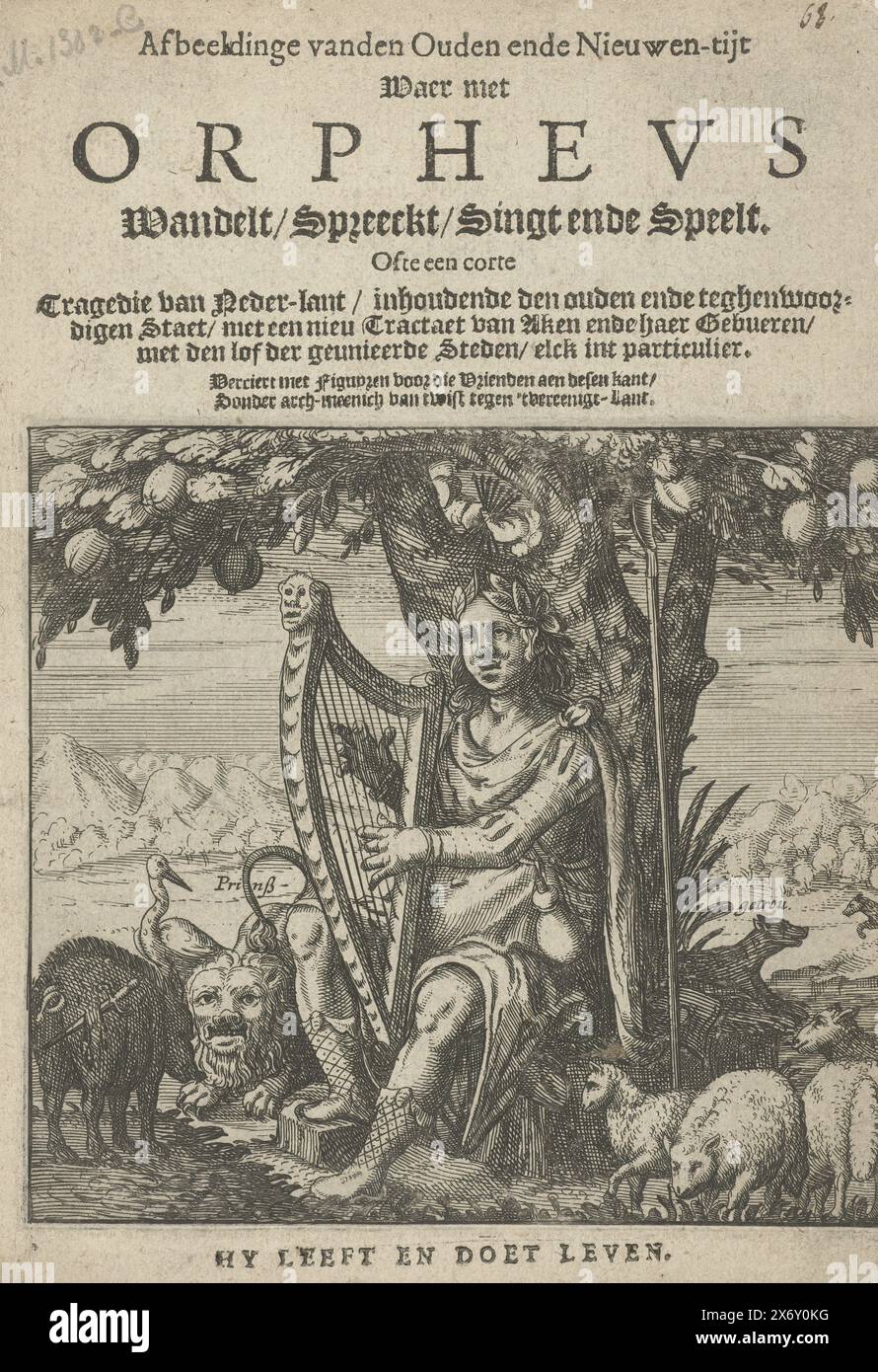 Frontespizio dell'opuscolo: Images of Ouden ende Nieuwen-tijt Waer with Orpheus Walks, Speaks, Sings and Plays, 1625, frontespizio dell'opuscolo Images of Oudes ende Nieuwen-tijt Waer with Orpheus Walks, Speaks, Sings and Plays, 1625. Allegoria politica con Orfeo che suona l'arpa sotto l'albero arancione, 1625. Ai suoi piedi gli animali vivono pacificamente uno accanto all'altro: Pecore, leone, maiale, cane e cicogna. Print maker: anonimo, Paesi Bassi del Nord, 1625, carta, incisione, stampa con carta intestata, altezza, 113 mm x larghezza, 123 mm, altezza, 185 mm x larghezza, 135 mm Foto Stock