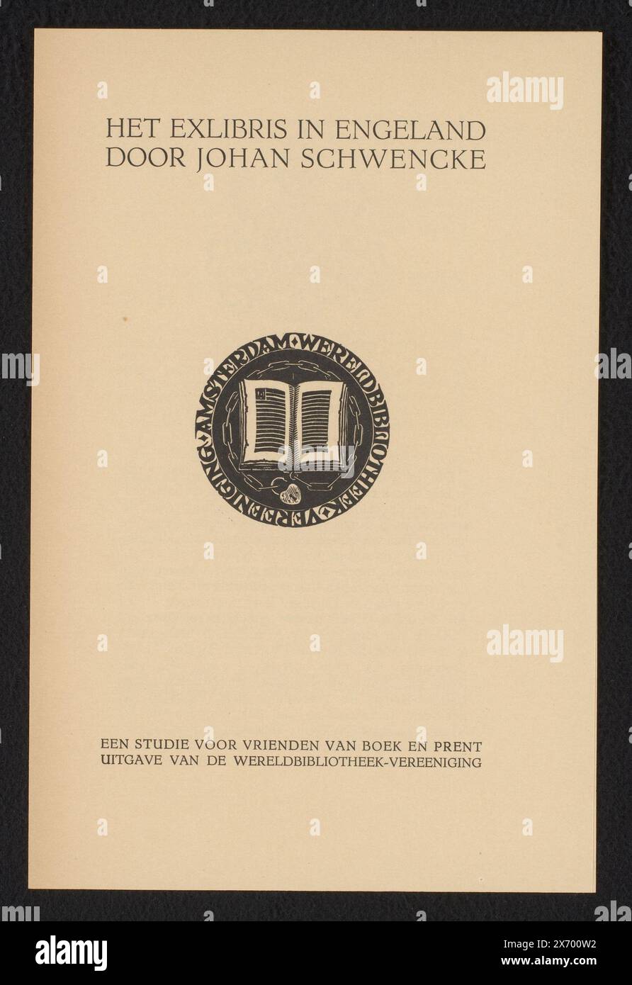Prospetto per: Johan Schwencke, la libreria in Inghilterra, 1936, sulla parte anteriore del prospetto il titolo e la vignetta del Wereldbibliotheek Vereeniging. All'interno di una riproduzione di un ex libris araldico e di un testo descrittivo sulla pubblicazione. Sul retro un ex-libris di N. Eekman e ulteriori dettagli sulla pubblicazione e sull'editore., stampa fotomeccanica, anonima, dopo stampa di: Nico Eekman, (menzionato sull'oggetto), editore: Wereldbibliotheek NV, (menzionato sull'oggetto), Amsterdam, 1936, carta, blocco di stampa, stampa letterpress, altezza, 255 mm x larghezza, 161 mm x larghezza, 322 Foto Stock