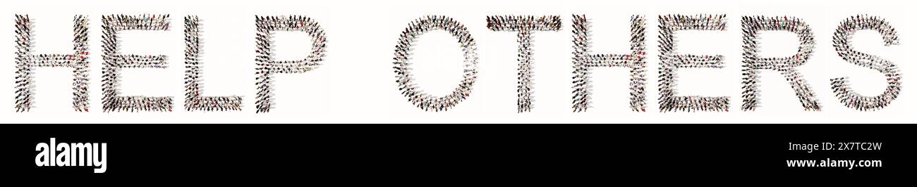 Concetto concettuale grande comunità di persone che formano AIUTARE ALTRI slogan. 3d metafora dell'illustrazione per la comunità e l'amicizia, la compassione, la gentilezza Foto Stock