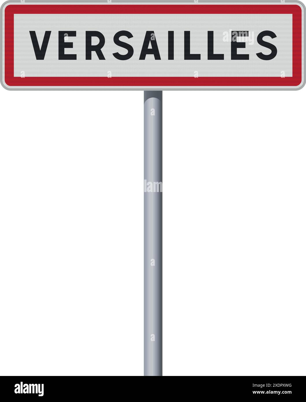 Illustrazione vettoriale del cartello stradale di ingresso della città di Versailles (Francia) su palo metallico Illustrazione Vettoriale