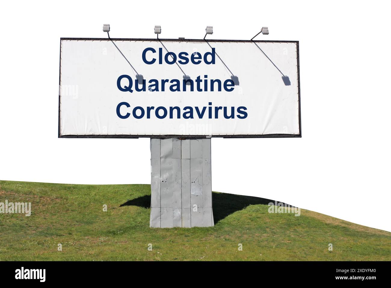 Un banner di avvertimento nella città pandemica di Europen. Quarantena chiusa Coronavirus isolato Foto Stock