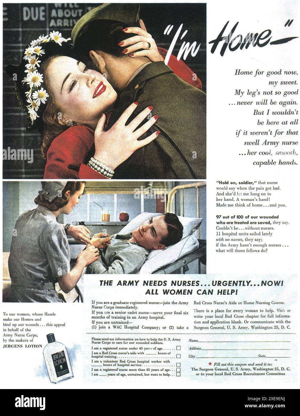 1945 Jergens Lotion ad - "i'm Home", soldato ferito durante la seconda guerra mondiale e infermiere - "l'esercito ha bisogno di infermieri...tutte le donne possono aiutare" Foto Stock