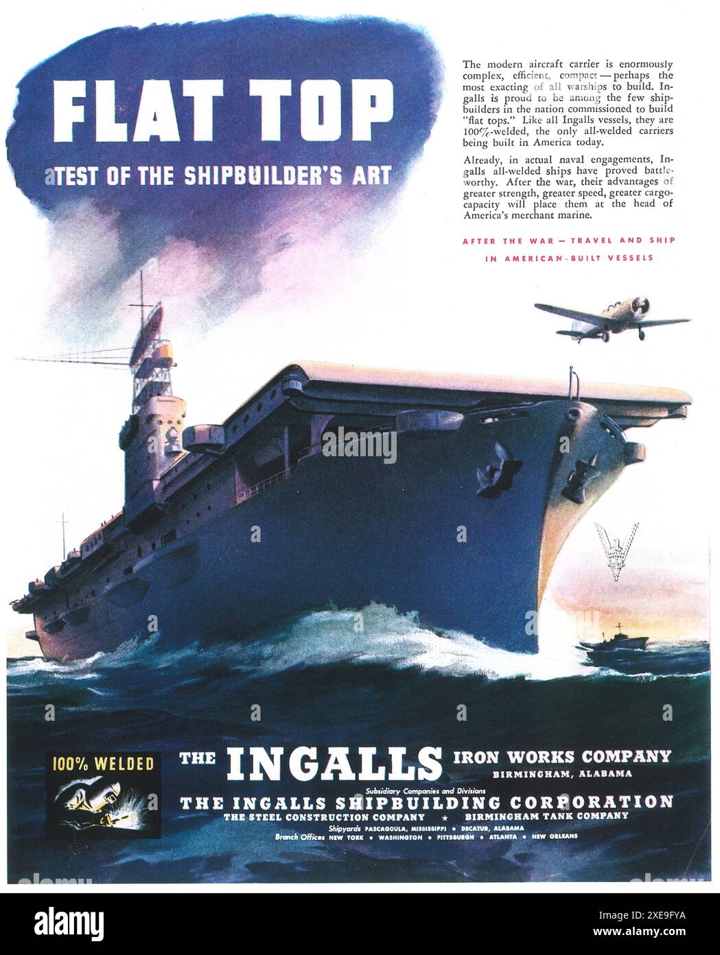 1943 WW2 The Ingalls Iron Works Company ad -Ingalls Shipbuilding Corporation -portaerei -tutto saldato - 'Flat TOP. prova dell'arte del costruttore navale" Foto Stock