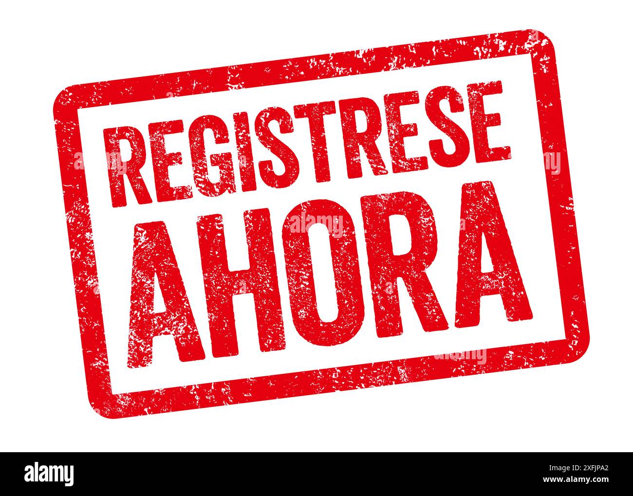 Timbro rosso - registrati ora in spagnolo Foto Stock