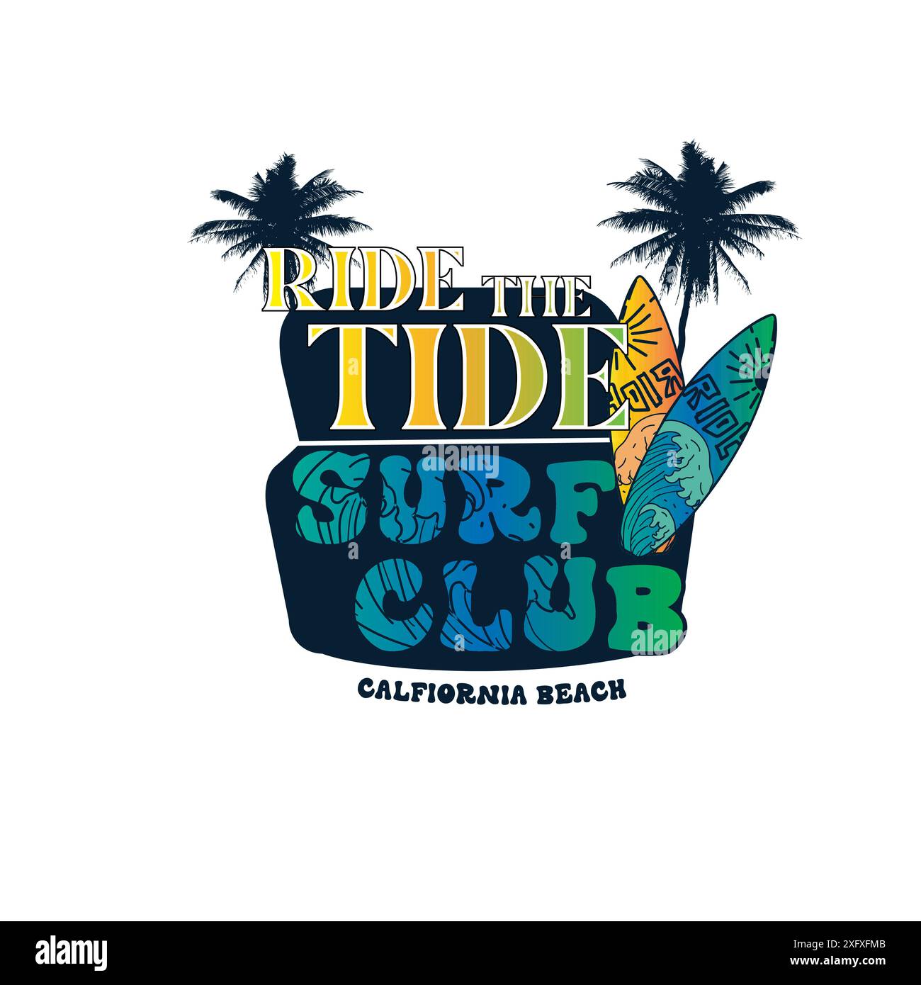 Fai un giro sul Tide Surf Club california Beach Typography Summer graphic tee Illustrazione Vettoriale